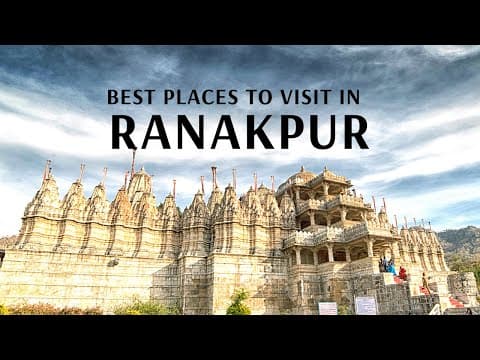 Best Places to Visit in Ranakpur - Flamingo Transworld