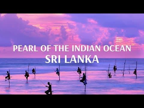 Pearl Of The Indian Ocean - Sri Lanka