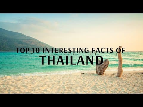 Top 10 Facts of Thailand - Flamingo Transworld