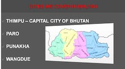 Cities We Cover In Bhutan