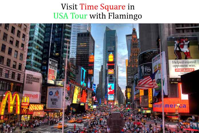 Discover Changing Times at The Times Square on Your USA Vacation